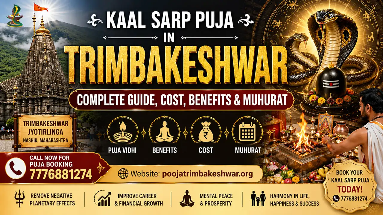 Kaal Sarp Puja in Trimbakeshwar – Complete Guide, Cost, Benefits & Muhurat (2026)